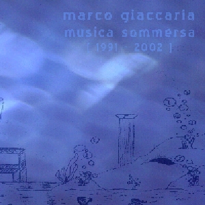 Marco Giaccaria - Musica sommersa - cover