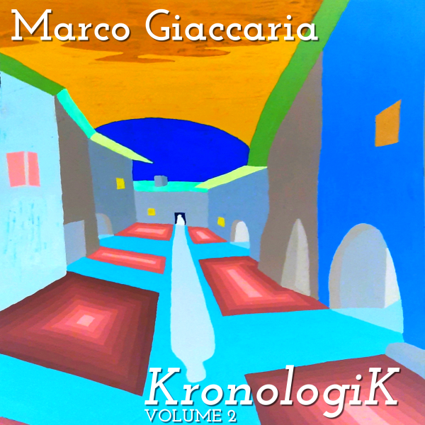 Marco Giaccaria - KronologiK volume 2 - cover