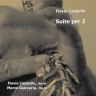 Flavio Cappello - Suite per 2 - cover