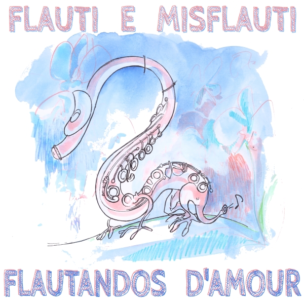Flauti e Misflauti - Flautandos D'Amour - cover