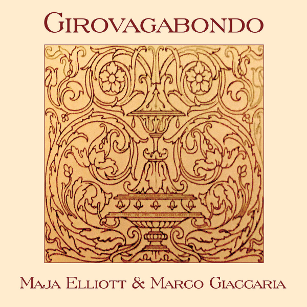 Maja Elliott & Marco Giaccaria - Girovagabondo - cover